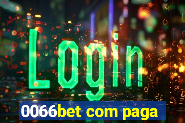 0066bet com paga